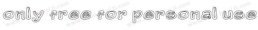 only free for personal use字体转换